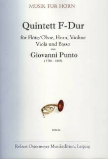 Quintett F-Dur f�r Fl�te/Oboe, Horn, Violine, Viola und Basso Partitur und Stimmen