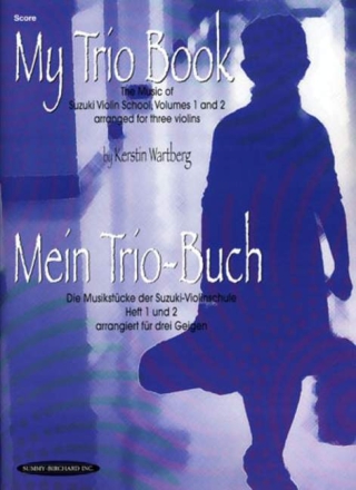 Mein Trio-Buch f�r 3 Geigen (en/dt) Partitur