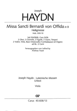 Haydn, Joseph Missa Sancti Bernardi von Offida in B Soli SSATBB, Coro SATB, 2 Ob, 2 Clt, 2 Fg, 2 Ctr, Timp, 2 Vl, Va, Bc, Viola
