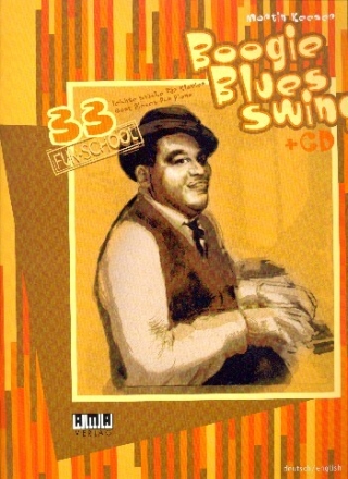 Boogie Blues Swing (+CD): f�r Klavier