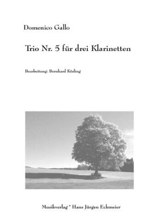 Trio Nr.5 f�r 3 Klarinetten Partitur und Stimmen