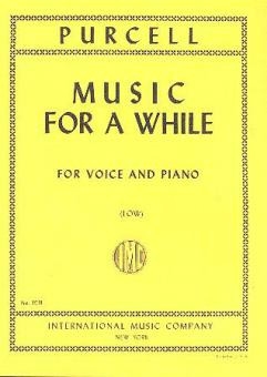 Music for a While for low voice and piano