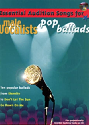 Pop Ballads (+CD): Essential Audition Songs for male vocalists
