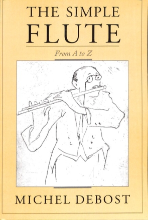 The simple Flute from A - Z