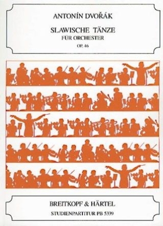 Slawische T�nze op.46 f�r Orchester Studienpartitur