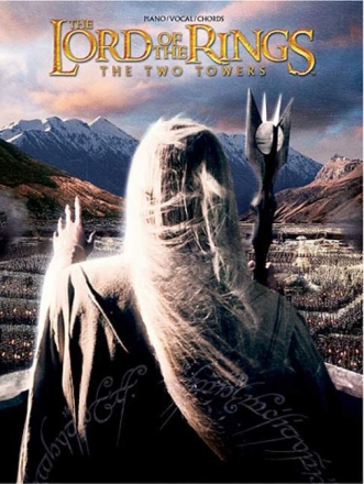 The Lord of the Rings: The two Towers songbook piano/vocal/chords