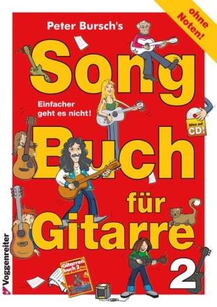 Peter Burschs Songbuch f�r Gitarre Band 2 (+CD) 