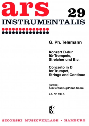 Konzert D-Dur f�r Trompete, Streicher und Bc f�r Trompete und Klavier