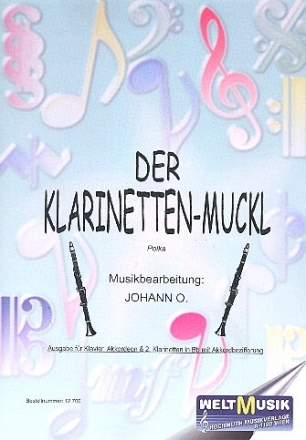 Der Klarinettenmuckel f�r 2 Klarinetten und Klavier