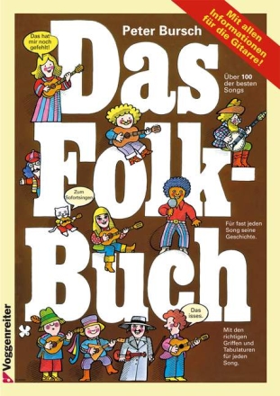 Das Folkbuch: �ber 100 der besten Songs mit allen Informationen f�r die Gitarre