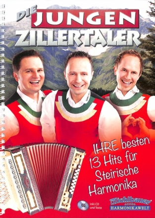 Die jungen Zillertaler (+CD) f�r steirische Harmonika in Griffschrift