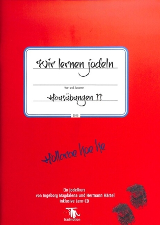 Wir lernen Jodeln - Haus�bungen Band 2