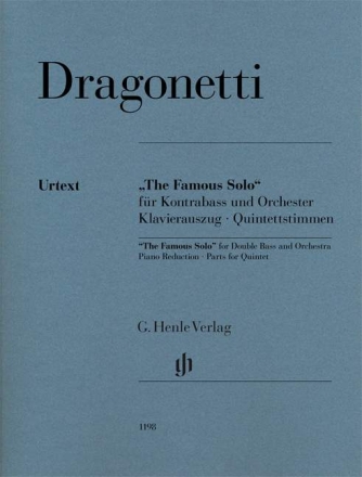 The famous Solo f�r Kontrabass und Orchester f�r Kontrabass solo, 2 Violinen, Viola und Violoncello Klavierauszug und Stimmen