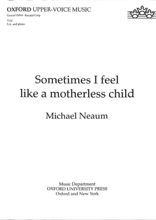 Neaum, Michael Sometimes I Feel Like a Motherless Child