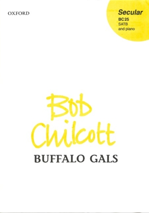 Chilcott, Bob Buffalo Gals