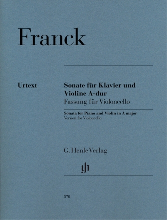Sonate A-Dur f�r Violine und Klavier f�r Violoncello und Klavier