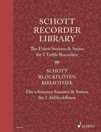 Die sch�nsten Sonaten und Suiten f�r 2 Altblockfl�ten Spielpartitur