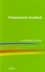 Komponierte Kindheit Geschichte der Klaviermusik von und �ber Kinder