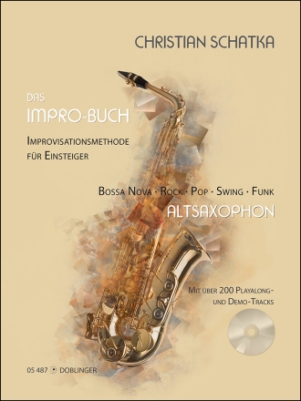 Das Impro-Buch (+CD): f�r Altsaxophon