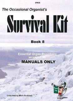 The occasional Organist's Survival Kit vol.8 for organ (manuals)