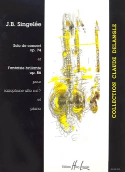 Solo de concert op.74 et Fantaisie brillante op.86 pour saxophone alto et piano