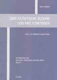 �ber �sthetische Bildung und ihre Formen