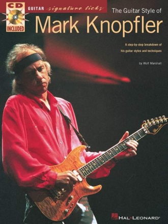 The Guitar Style of Mark Knopfler (+CD): voice/guitar/tab songbook
