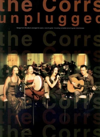 The Corrs: Unplugged Songbook piano/voice/guitar