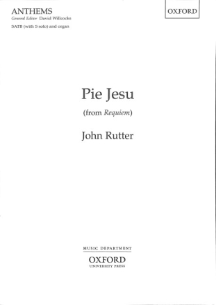 Pie Jesu from Requiem for soprano, mixed chorus and organ score