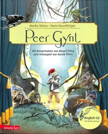 Peer Gynt (+CD) ein musikalisches Bilderbuch