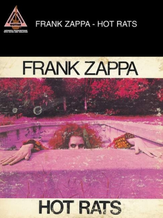 Frank Zappa Hot Rats Songbook voice/guitar/tab