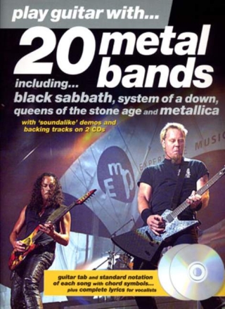 Play guitar with 20 Metal Bands (+CD): Songbook voice/guitar/tab