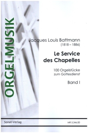 Le service des chapelles op.274 Band 1 (Nr.1-48) f�r Orgel