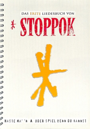 Stoppok - Das erste Liederbuch Melodien, Texte, Akkorde