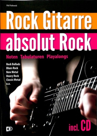 Rock Gitarre absolut Rock Noten, Tabulaturen, Playalongs