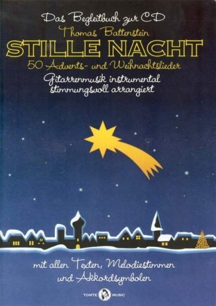 Stille Nacht (+CD) f�r Gitarre (mit Text und Akkorden)