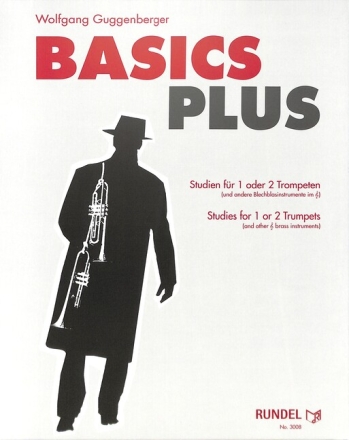 Basics plus  f�r 1-2 Trompeten Spielpartitur