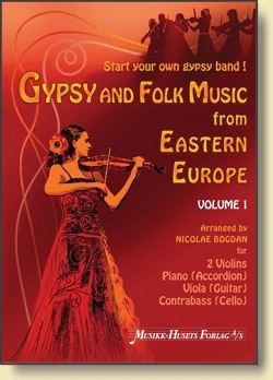 Gypsy and Folk Music from Eastern Europe vol.1 for 2 violins, piano (accordion), viola (guitar) and contrabass (cello score and parts