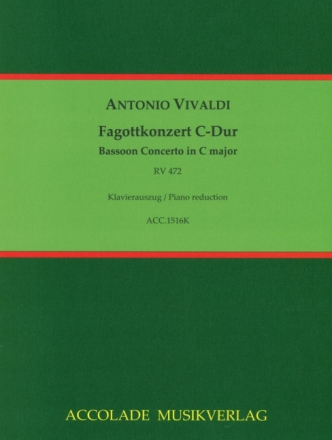 Konzert C-Dur RV472 f�r Fagott, Streichorchester und Cembalo f�r Fagott und Klavier