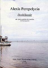 Desb�last�r f�r 2 Violinen, Viola und Violoncello Partitur und Stimmen