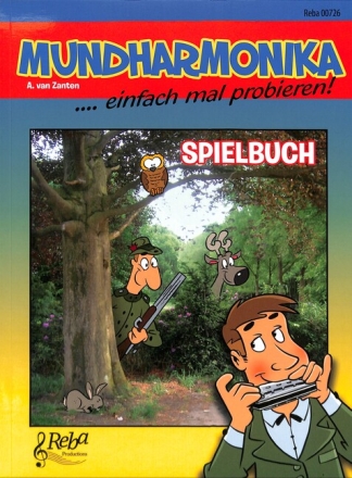Mundharmonika.... einfach mal probieren!  Spielbuch
