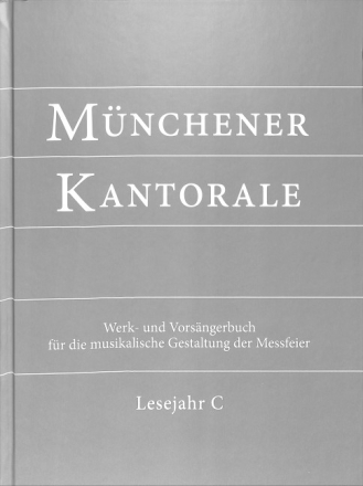 M�nchener Kantorale Band 3 Lesejahr C