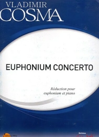 Konzert f�r Euphonium (Tuba) und Orchester f�r Euphonium (Tuba) und Klavier