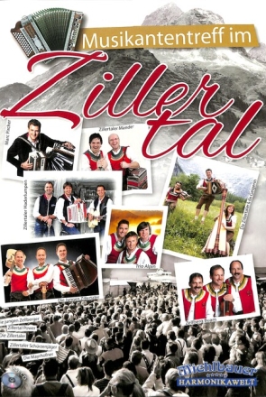 Musikantentreff im Zillertal (+CD) f�r Steirische Harmonika