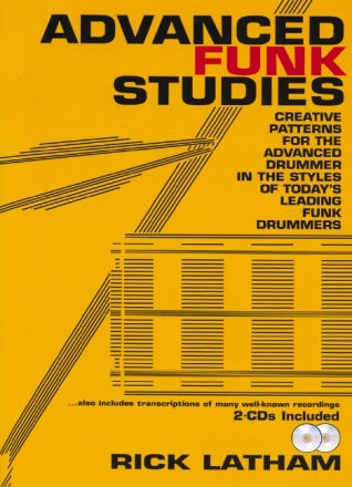 Advanced Funk Studies (+2 CD's) for the advanced Drummer