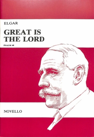 Great is the Lord Psalm 48 op.67 for mixed chorus organ and orchestra vocal score