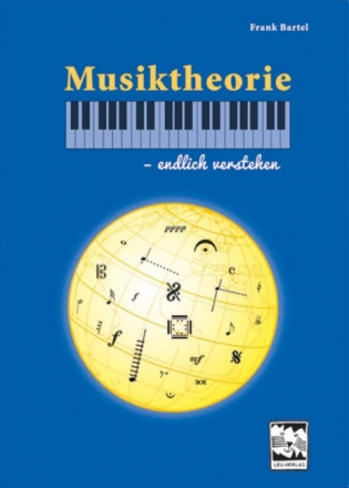 Musiktheorie endlich verstehen