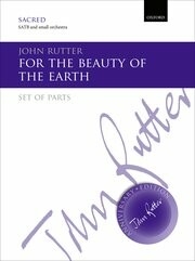 For the Beauty of the Earth for mixed chorus and chamber orchestra parts (strings 4-4-3-2-1)