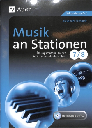 Musik an Stationen Klassen 7/8 Sekundarstufe 1 (+CD)