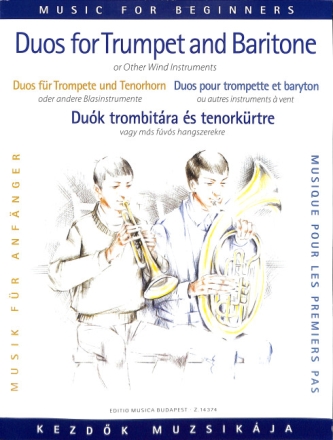 Duette f�r Anf�nger f�r Trompete und Tenorhorn (Posaune)
